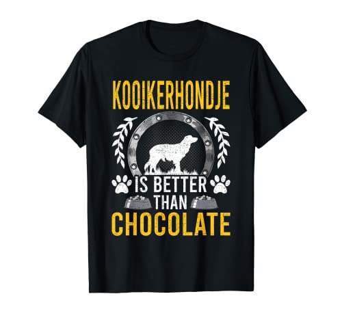 Kooikerhondje es mejor que el amante del chocolate dueño del perro Camiseta
