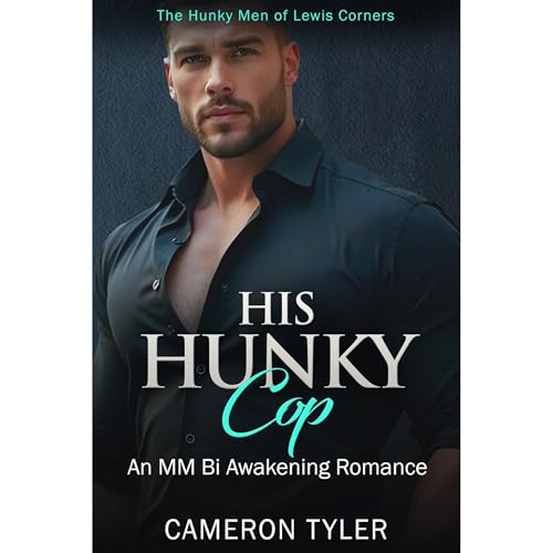His Hunky Cop Audiolibro Por Cameron Tyler arte de portada