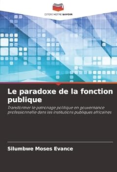 Paperback Le paradoxe de la fonction publique [French] Book