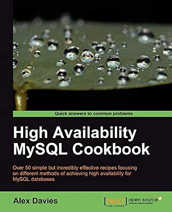 High Availability MySQL Cookbook  Revised Edition book cover