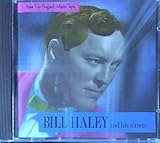  Bill Haley And His Comets: From The Original Master Tapes