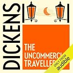Cover of The Uncommercial Traveller