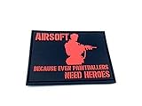 Airsoft Because Even Paintballers Need Heroes Rot Klettverschluss PVC-Flecken