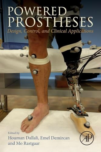 Powered Prostheses: Design, Control, and Clinical Applications view 2
