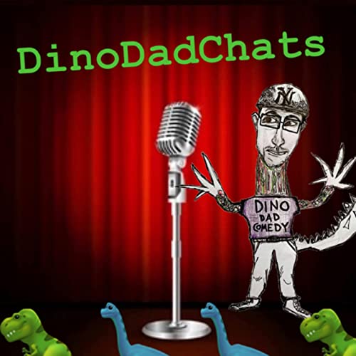 Couverture de DinoDadComedy presents DinoDadChats
