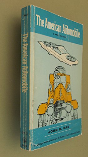 The American Automobile: A Brief History (Chica... 0226702642 Book Cover