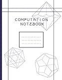 Computation Notebook: Graphpaper Notebook for Engineering Lab