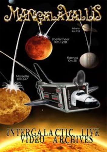 Image of Mangala Vallis - Intergalactic Live Video Archives