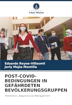Post-Covid-Bedingungen in Gefährdeten Bevölkerungsgruppen (German Edition)