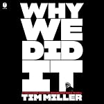 Cover of Why We Did It