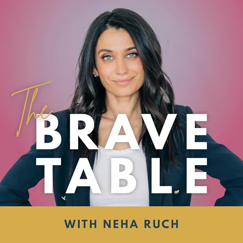 397: Why Pausing Your Career Might Be the Most Ambitious Move You Ever Make with Neha Ruch Podcast Por  arte de portada