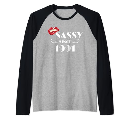 Sassy Since 1991 Fabulous Birthday Camiseta Manga Raglan