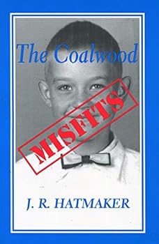 The Coalwood Misfits (The Clear Fork Series, 1) (The Clear Fork Series, 1)