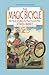 The Magic Bicycle: The Story of a Bicycle That Found a Boy (The Spirit Flyer Series)