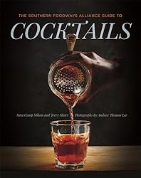 book cover- southern foodways alliance guide to cocktails