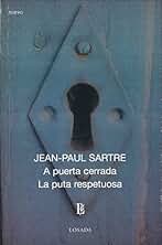 A Puerta Cerrada / Puta Respetuosa, La