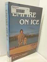 Empire on Ice 0937708216 Book Cover