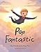 Pop Fantastic (The Adventures of)