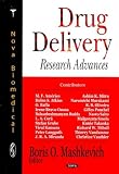 Drug Delivery Research Advances
