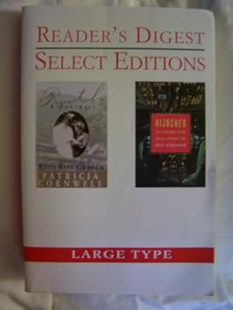 Ruth, A Portrait: The Story of Ruth Bell Graham/Hijacked: The Real Story of the Heroes of Flight 705 (Reader's Digest Select Editions in Large Type, Volume 100: 1999)
