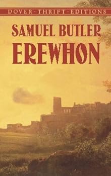Erewhon (Dover Thrift Editions) by Samuel Butler (2002-05-29)