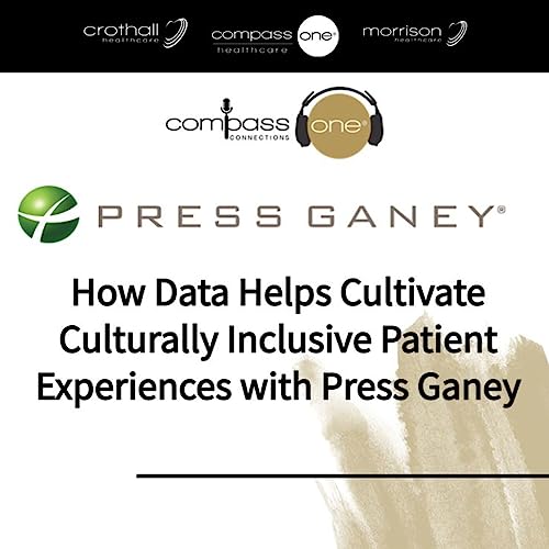 How Data Helps Cultivate Culturally Inclusive Patient Experiences with Press Ganey
