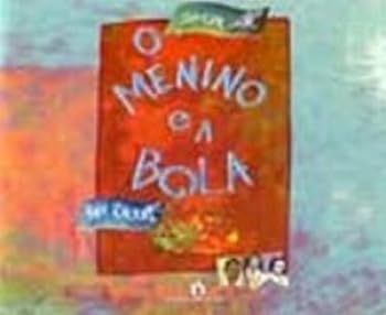 Paperback O Menino E A Bola (Em Portuguese do Brasil) [Portuguese] Book
