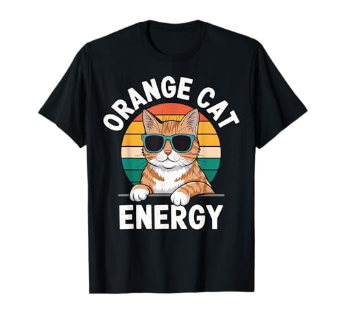 Orange Cat Energy Tabby Cat T-Shirt