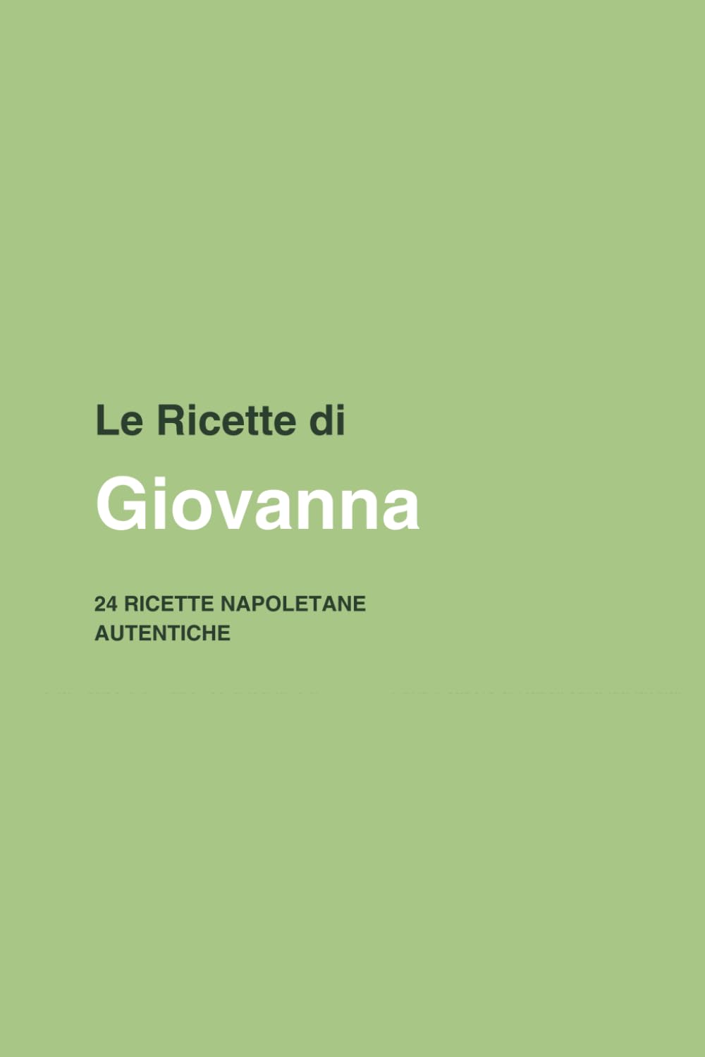 Le ricette di Giovanna