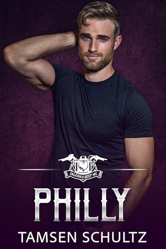 Philly (Falcon's Rest MC Book 3)