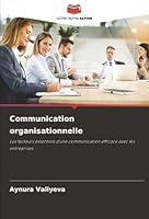 Communication organisationnelle (French Edition) 6200848149 Book Cover