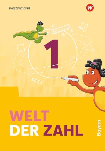 Welt Der Zahl 1. Schulbuch. Für Bayern: Ausgabe 2022