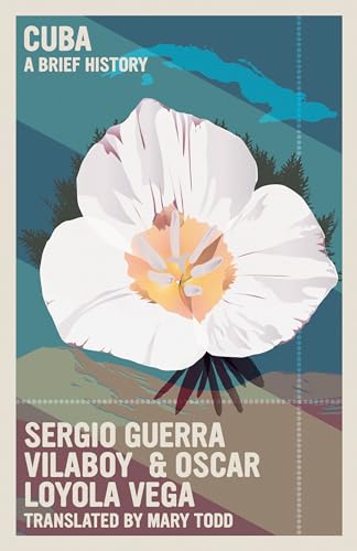 Cuba: Una breve historia