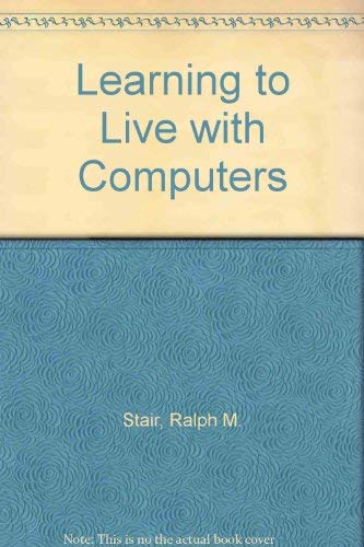 Learning to live with computers: Advice for managers