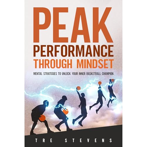 Peak Performance Through Mindset Audiolibro Por Tre Stevens arte de portada