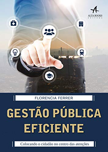Gestão pública eficiente: