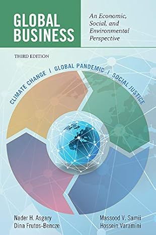 Global Business: An Economic, Social, and Environmental Perspective Third Edition