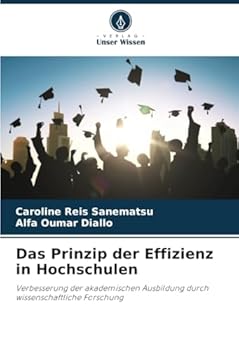Paperback Das Prinzip der Effizienz in Hochschulen [German] Book