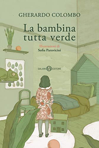 La bambina tutta verde (Italian Edition)