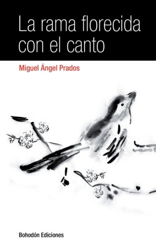 La Rama Florecida Con El Canto