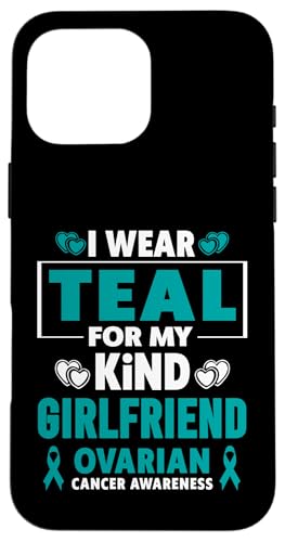 I Wear Teal For My Girlfriend ��������[�� �X�}�z�P�[�X iPhone 16 Pro Max �p