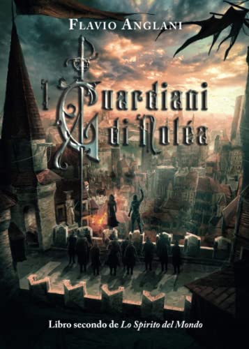 I Guardiani di Noléa