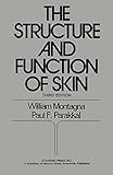  The Structure and Function of Skin (English Edition)