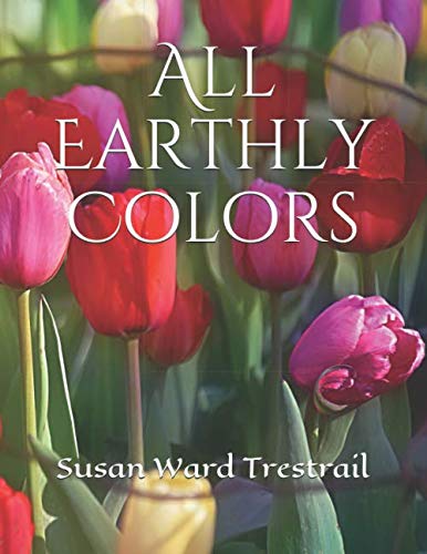 All Earthly Colors