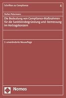 Die Bedeutung Von Compliance-Massnahmen Fur Die Sanktionsbegrundung Und -Bemessung Im Vertragskonzern 3848723050 Book Cover