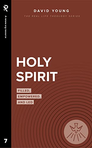 Holy Spirit: Filled, Empowered, and Led (Real Life Theology) (English Edition)