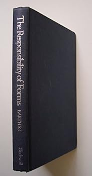 Hardcover The Responsibility of Forms : Critical Essays on Music, Art, and Representation Book