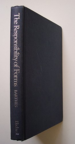 The Responsibility of Forms : Critical Essays o... 0631147462 Book Cover