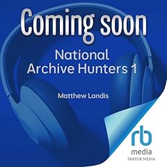National Archive Hunters 1: Capitol Chase Audiolibro Por Matthew Landis arte de portada