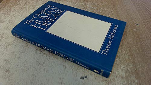 The Origins of Human Disease 0631155058 Book Cover
